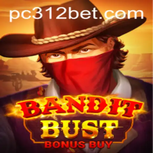 BanditBustBonusBuy: The Thrilling New Adventure by 312BET