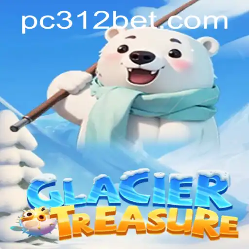 Unveiling GlacierTreasure: An Exciting Adventure with 312BET