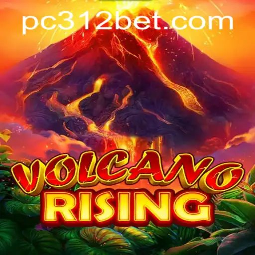 Exploring VolcanoRising: A Thrilling Adventure with 312BET